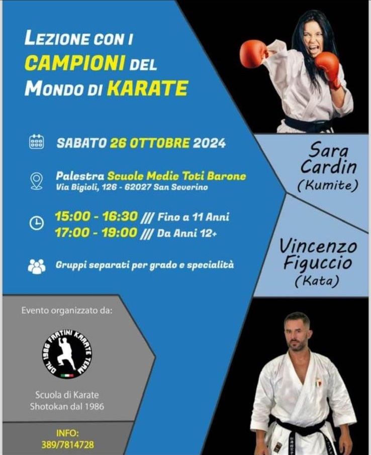 FKT: Lezione con i Campioni del Mondo di Karate – San Severino Marche MC, 26/10/2024.