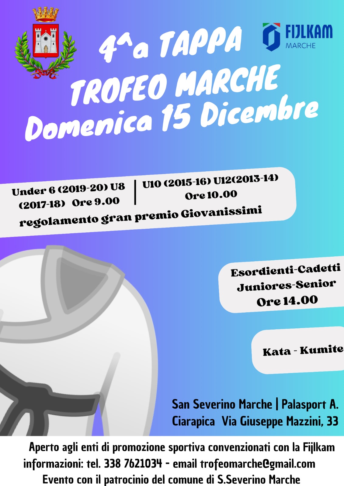 CRMarche Fijlkam: Gran Premio Giovanissimi – 4^Tappa Trofeo Marche Karate – San Severino Marche, 15/12/2024