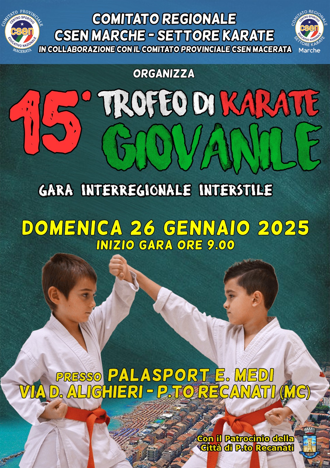 CRMarche Csen Karate: 15° Trofeo di karate giovanile – Porto Recanati, 26/01/2025.